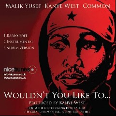 Kayne West & Malik Yusef
