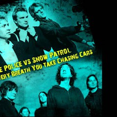 SNOW PATROL vs THE POLICE