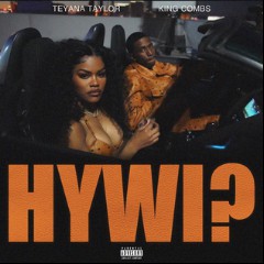 Teyana Taylor feat. King Combs