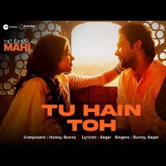 tu hain toh