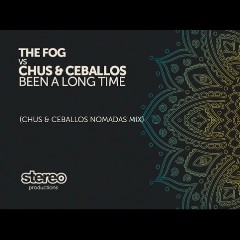 The Fog & Chus & Ceballos
