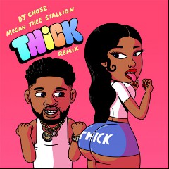 DJ Chose feat. Megan Thee Stallion