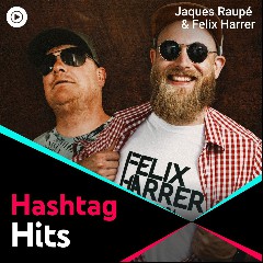 Jaques Raupé & Felix Harrer