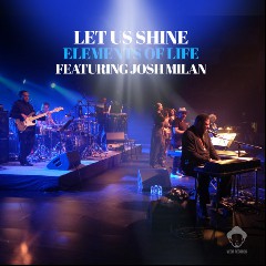 Louie Vega, Elements Of Life, Josh Milan