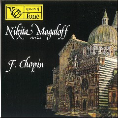 Frédéric Chopin; Nikita Magaloff