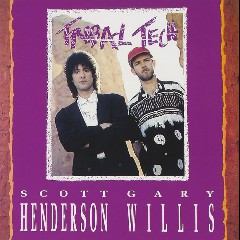 Scott Henderson, Gary Willis & Tribal Tech
