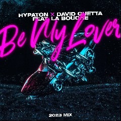 Hypaton x David Guetta feat. La Bouche