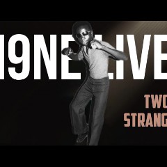 N9NE LIVES