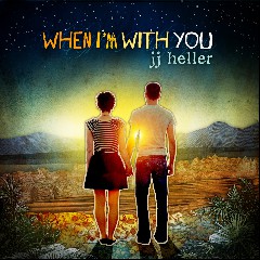 When I'm With You
