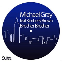 Michael Gray feat. Kimberly Brown