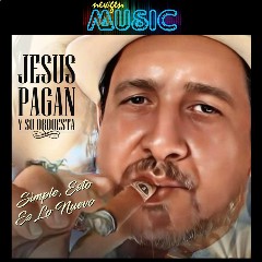 Jesús Pagan y su Orquesta