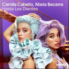 Camila Cabello ft. María Becerra