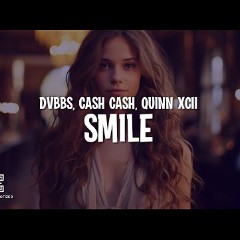 DVBBS, Cash Cash & Quinn XCII