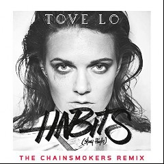 Tove Lo, The Chainsmokers