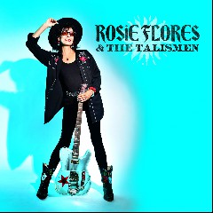 Rosie Flores & the Talismen