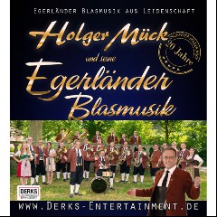 Holger Mück & seine Egerländer Blasmusik