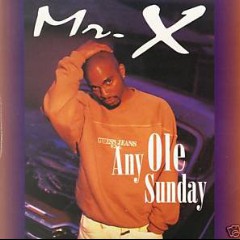 Mr. “X”