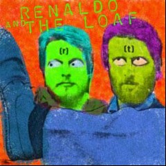 Renaldo & The Loaf