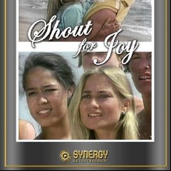 Shout For Joy