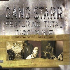 Gang Starr featuring Total