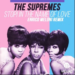 Stop! in the name of love