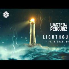 Wasted Penguinz & Michael Jo