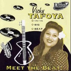 Vicky Tafoya & The Big Beat
