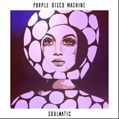 Purple Disco Machine feat. Joe Killington & Duane Harden