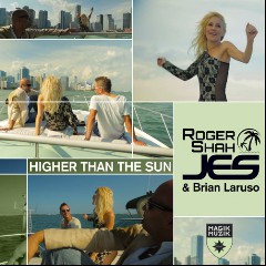 Roger Shah, JES & Brian Laruso