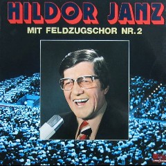 Hildor Janz & Feldzugschor