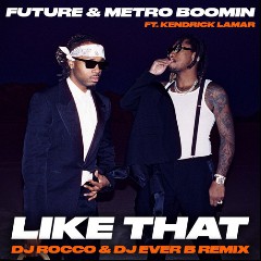 Future, Future, Kendrick Lamar