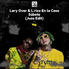 Lary Over & Lírico en la Casa