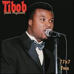 Tibob Pour Nazareth