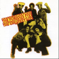 Grandmaster Melle Mel & The Furious Five