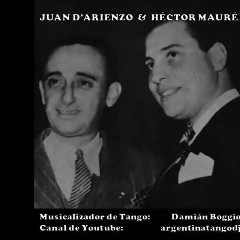 Juan D'Arienzo con Héctor Mauré
