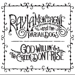 Ray LaMontagne & The Pariah Dogs