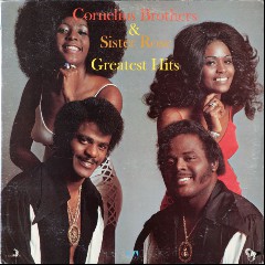 Cornelius Brothers & Sister Rose