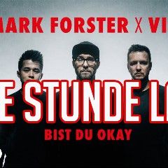 Mark Forster x VIZE