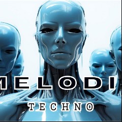 Melodic Techno Progressive House