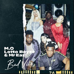 M.O, Lotto Boyzz & Mr Eazi