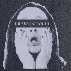 The Violent Youth