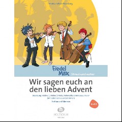 Wir sagen Euch an den Lieben Advent