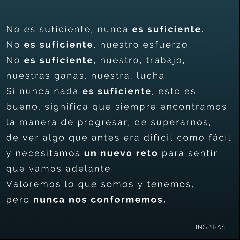 Nunca Es Suficiente