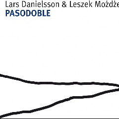 Pasodouble Lars Danielsson & Leszek Mozdzer