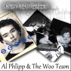 Al Phlipp & The Woo Team