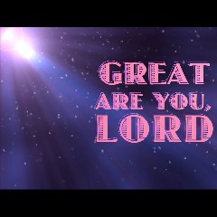 Great Are You Lord