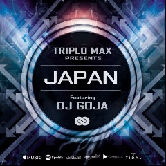 DJ Goja & Triplo Max