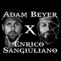 Adam Beyer & Enrico Sangiuliano