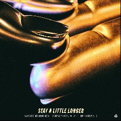 Stay A Little Longer