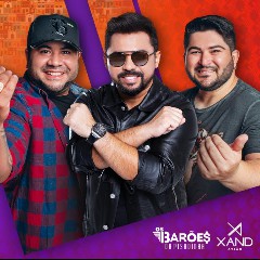Os Barões da Pisadinha & Xand Avião